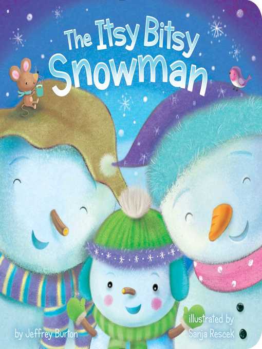 Title details for The Itsy Bitsy Snowman by Jeffrey Burton - Available